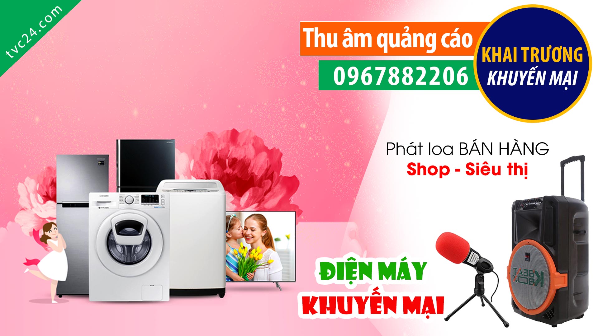 Ghi âm quảng cáo khai trương Điện máy Phong Điểm