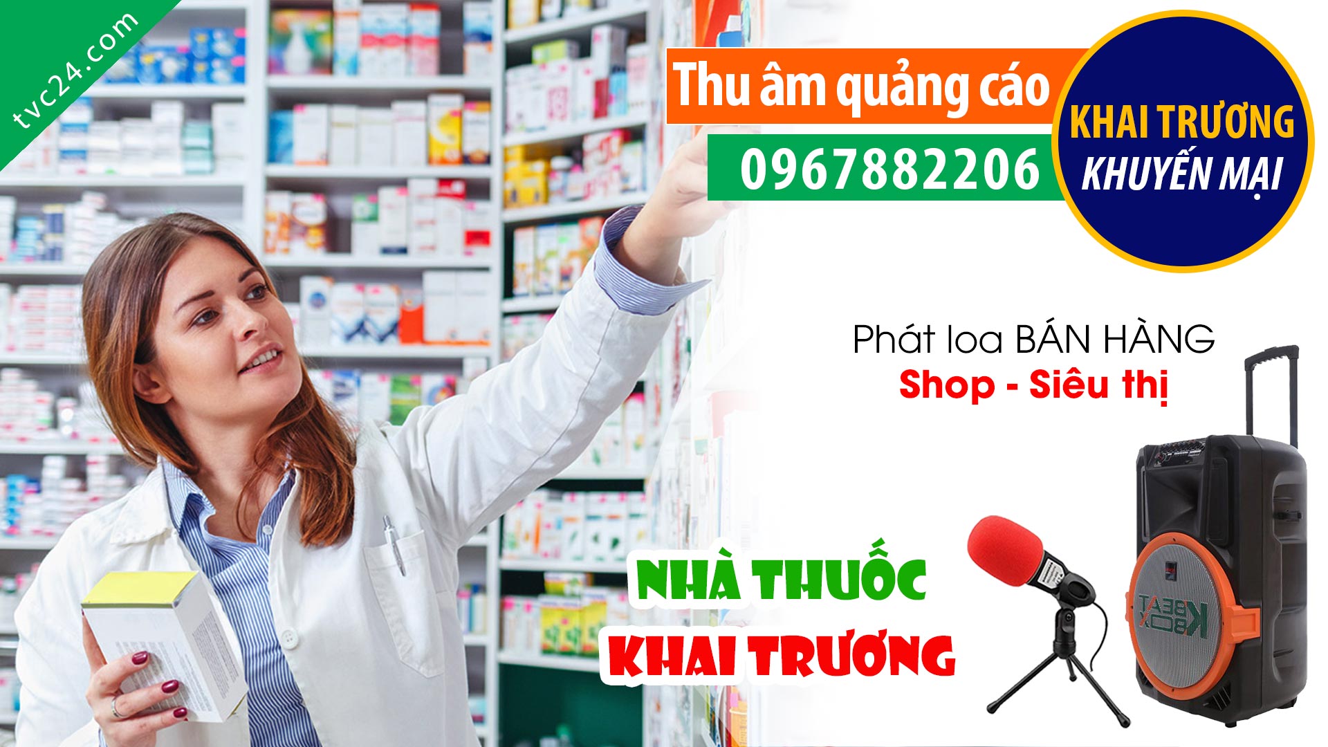 Thu âm Quảng cáo khai trương Nhà thuốc Tuệ Lâm TVC24 đọc