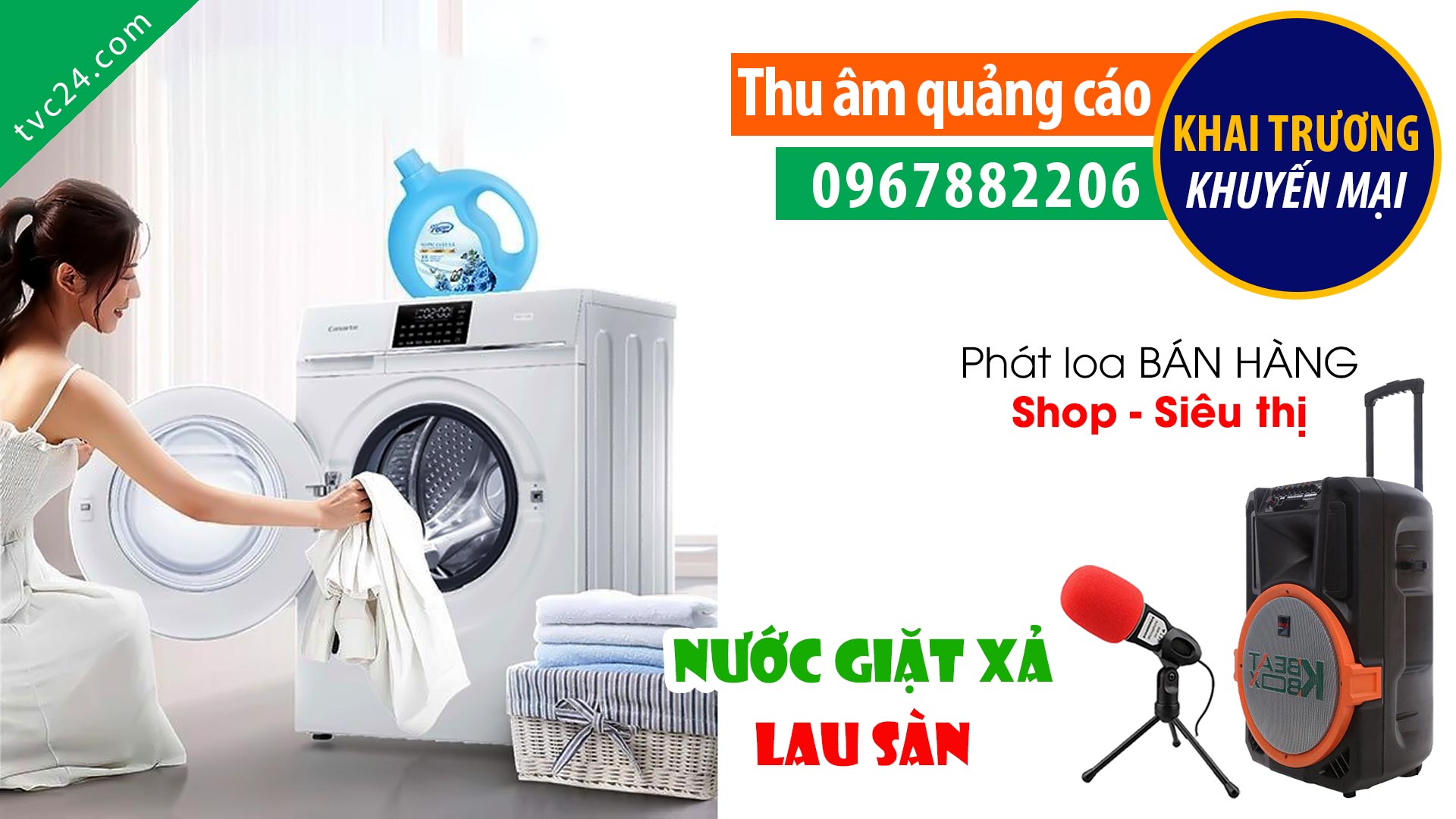 Thu âm Bán nước giặt xả Thái Dương siêu sạch siêu thơm siêu tiết kiệm