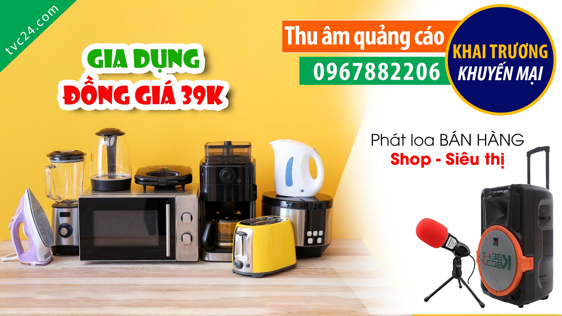 Thu âm Quảng cáo bán hàng Thế giới đồ gia dụng 39k một sản phẩm cực hay TVC24