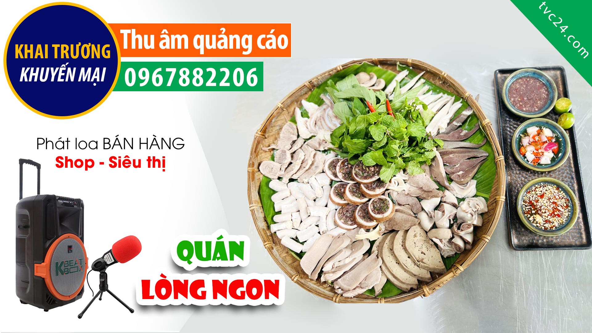  Thu âm Khai trương Quán lòng ngon 89 TVC24 đọc khuyến mại cực hay