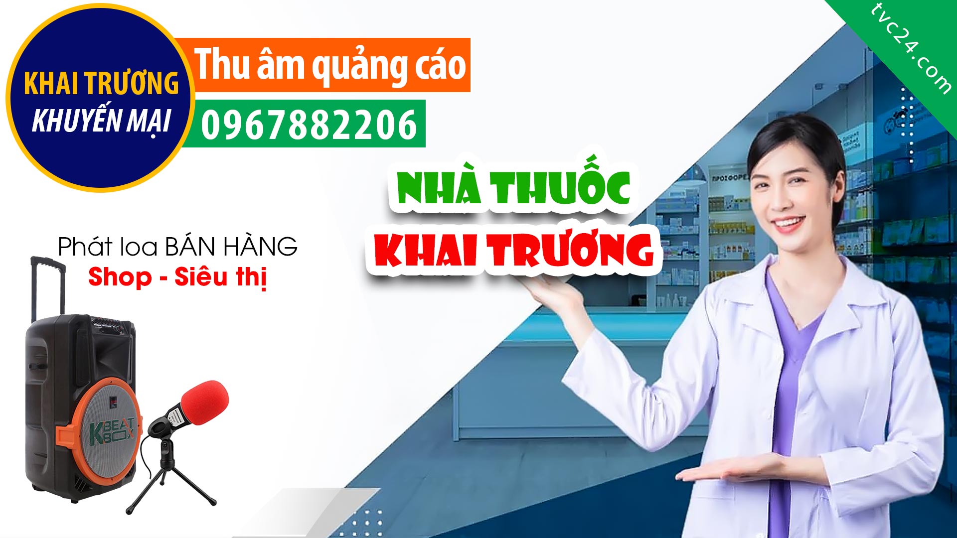 Thu âm Quảng cáo Khai trương Nhà thuốc Minh Phát TVC24 đọc Khuyến mại MC nữ