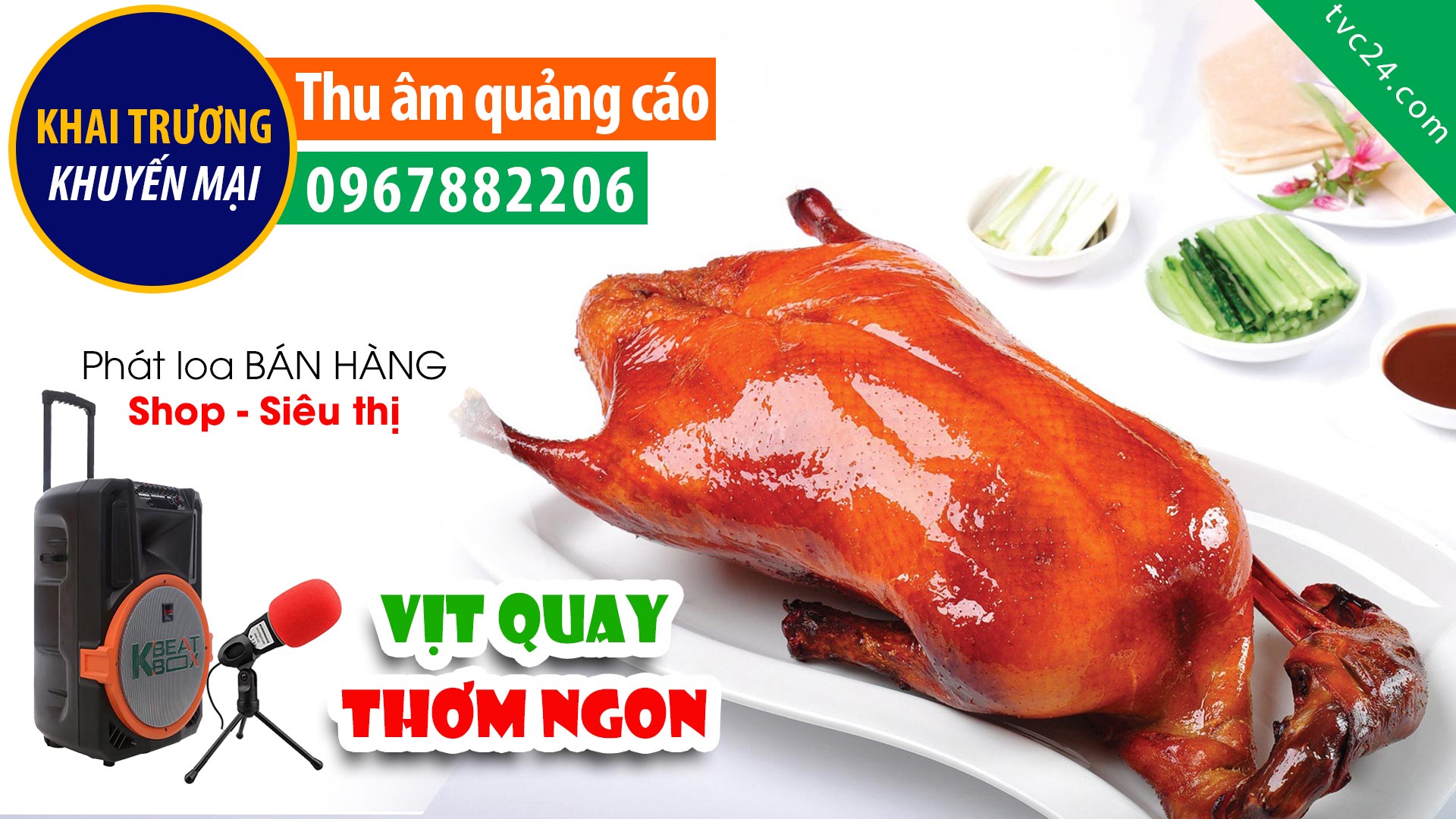 Thu âm Quảng cáo KHAI TRƯƠNG | Cửa hàng Vịt quay Văn Thư thơm ngo | MC đọc KHUYẾN MẠI bán hàng hấp dẫn
