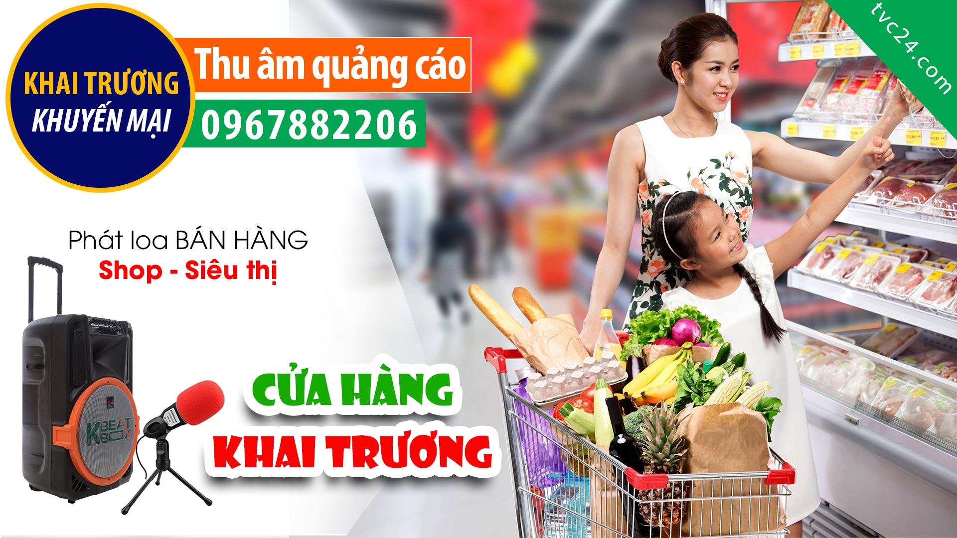 Thu âm Quảng cáo cửa hàng siêu thị mini Sáu Khôi TCV24 đoc khuyến mại ngày KHAI TRƯƠNG