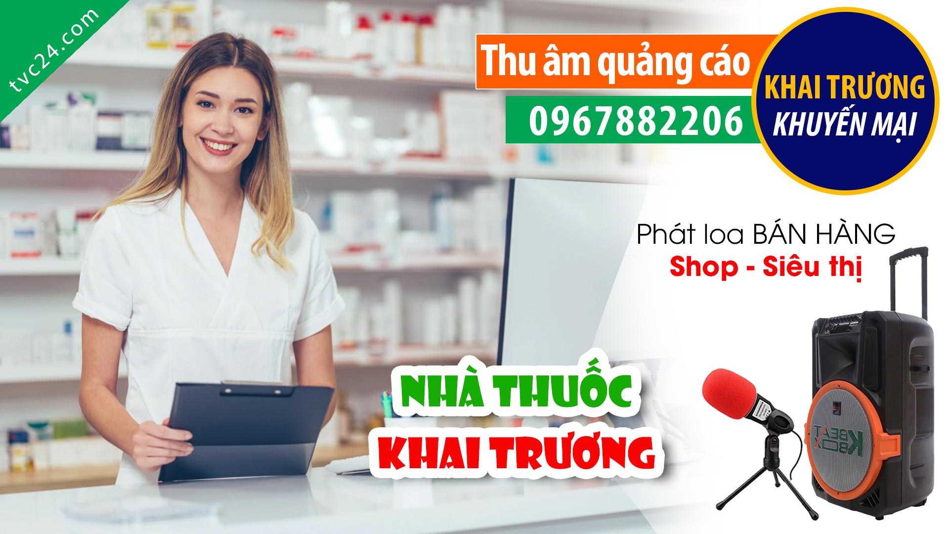 Thu âm Quảng cáo Khai Trương nhà thuốc Lập Thành 2 TVC24 đọc khuyến mại