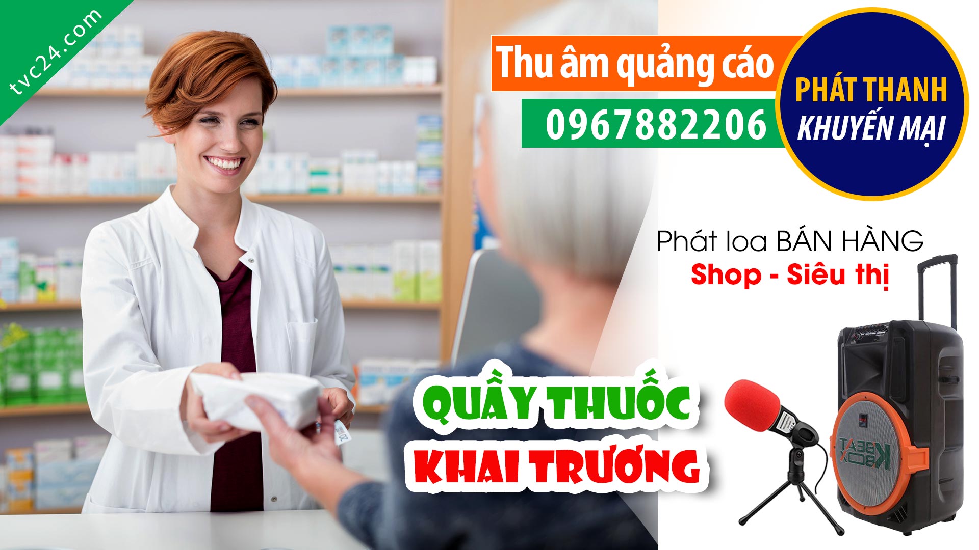 Thu âm Quảng cao khai trương Quầy thuốc Huy Anh MC đọc Khuyến mại