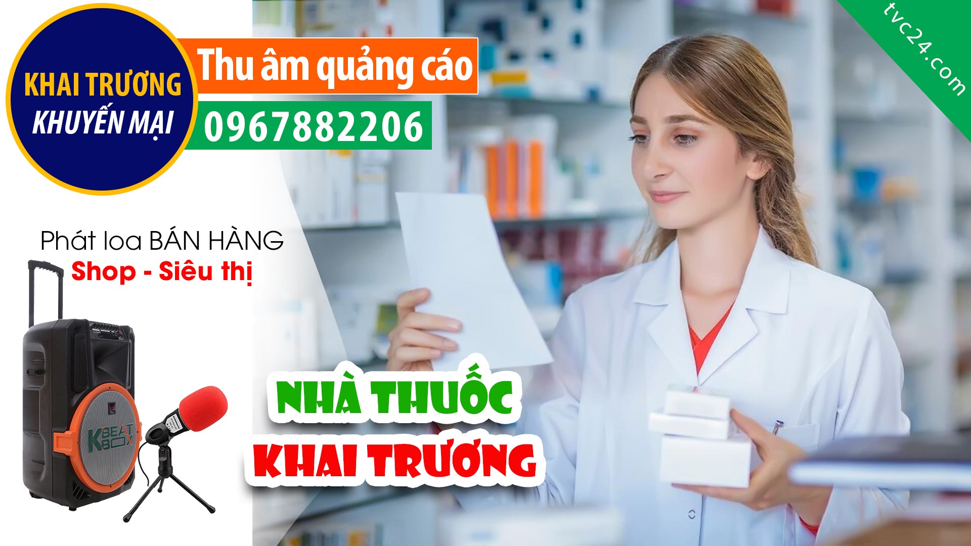 Thu âm Quảng cáo Khai trương Nhà thuốc Minh Châu 16