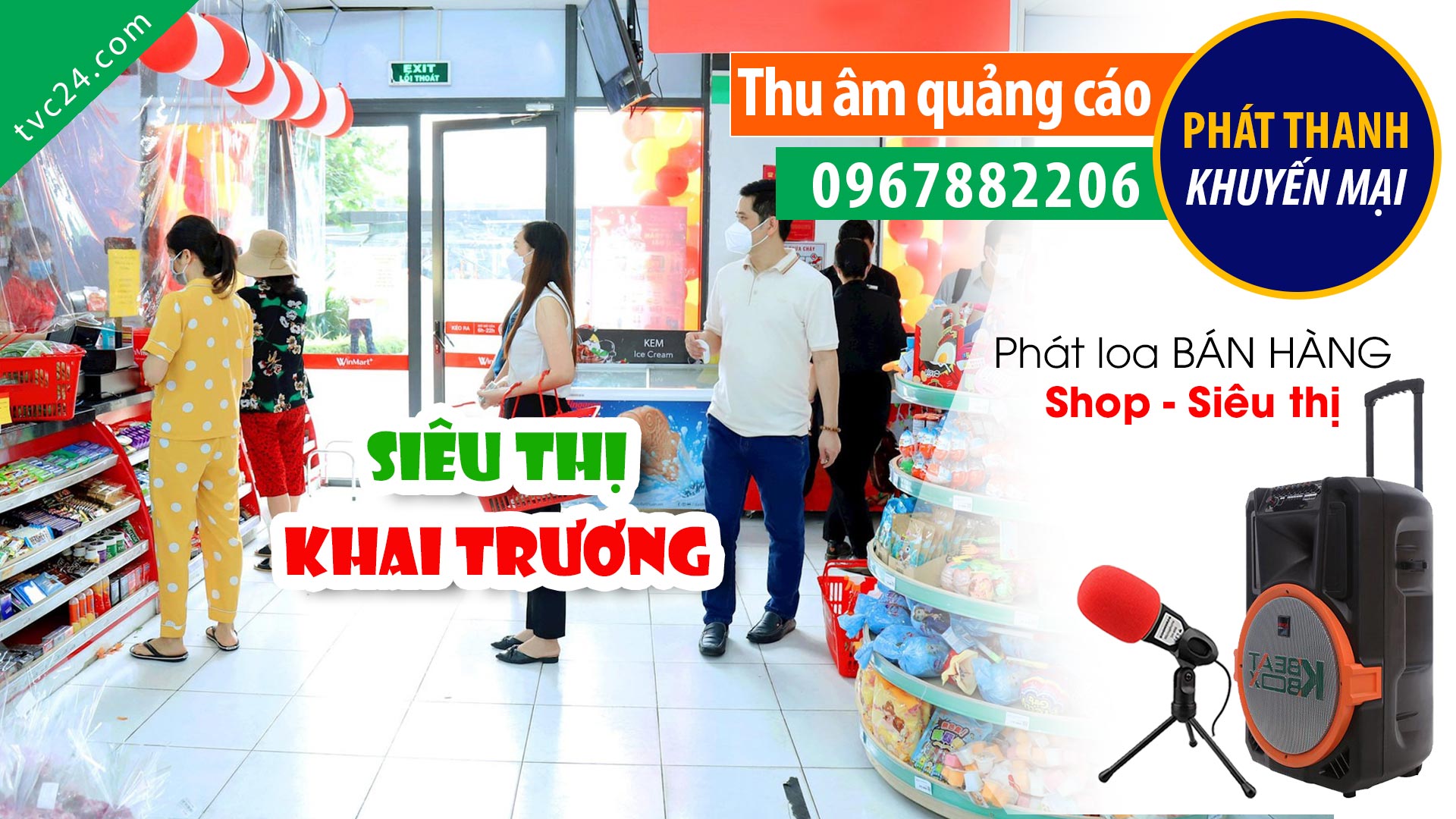 Thu âm Quảng cáo khai trương Siêu thị Xuân Bách MC đọc khuyến mại bán hàng