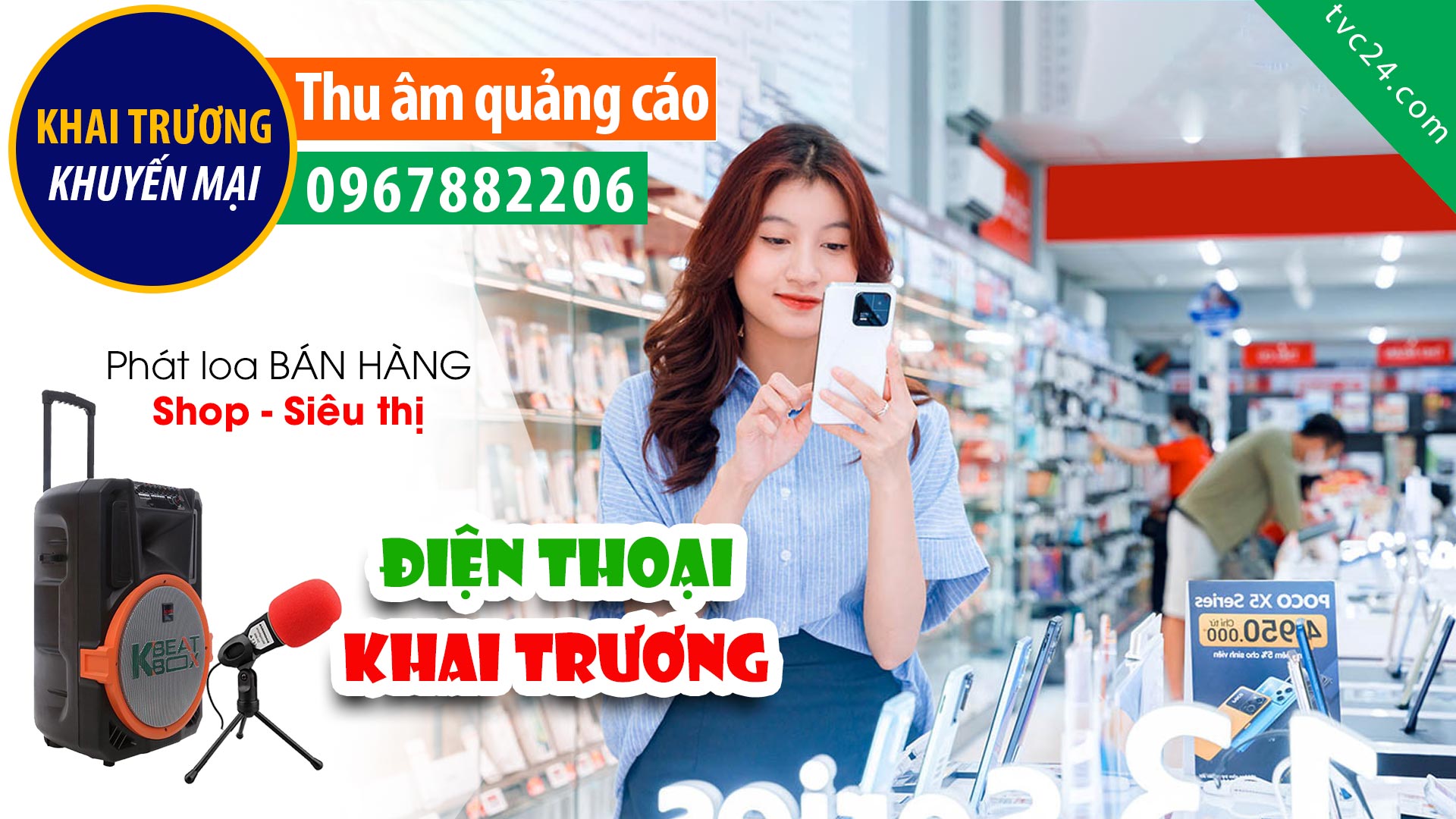 Thu âm Quảng cáo khai trương cửa hàng điện thoại phụ kiện Tùng Phong mobile