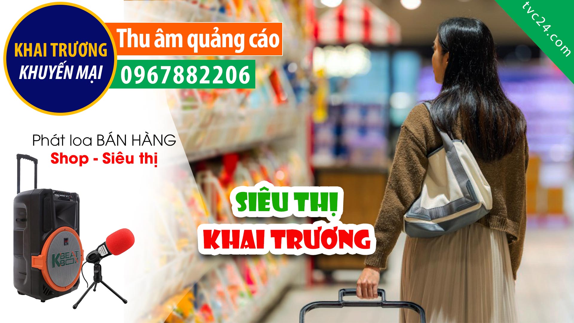 Thu âm Quảng cáo khai trương siêu thị Go mart MC đọc Khuyến mại