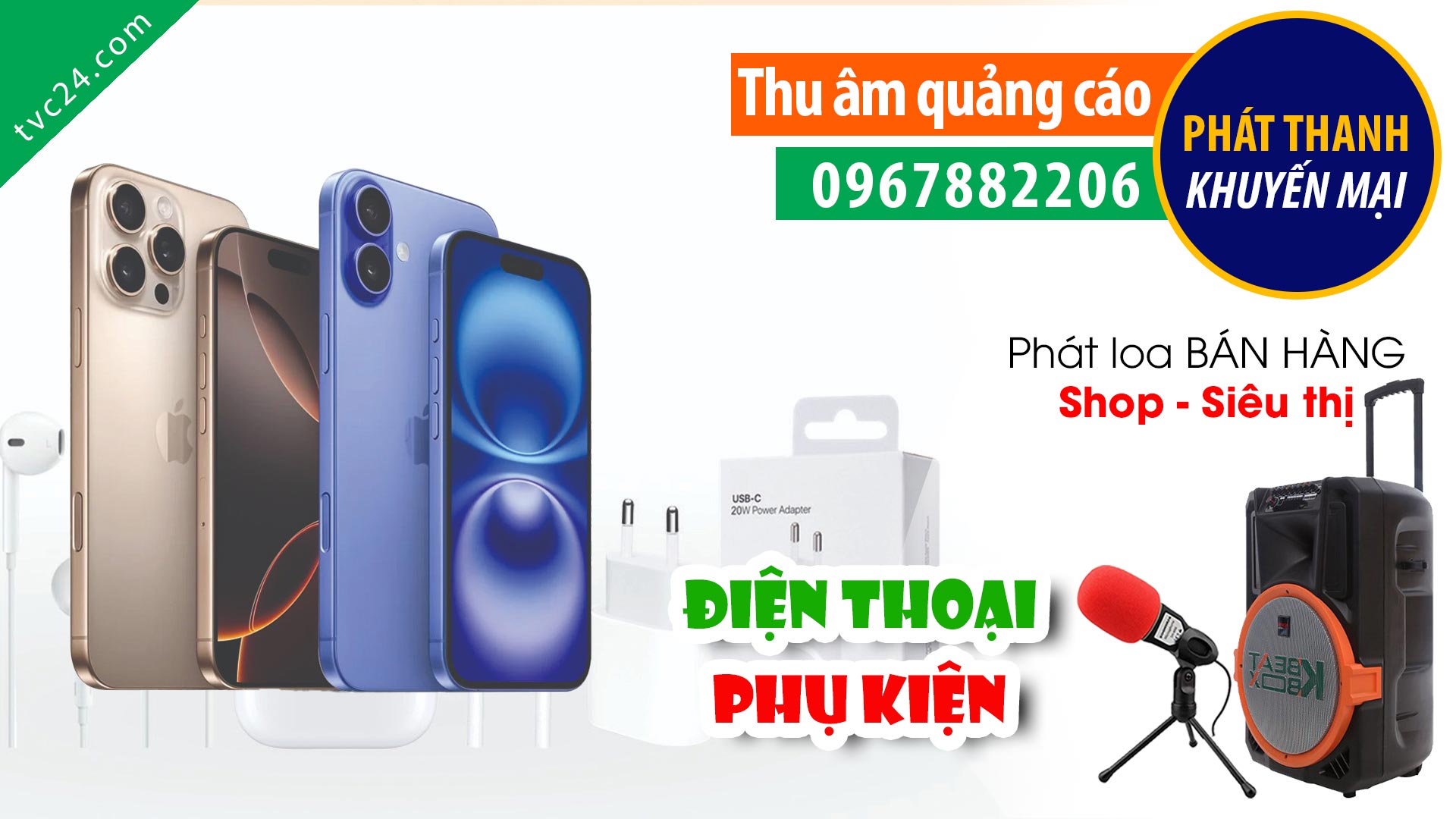  Thu âm Quảng cáo khai trương cửa hàng điện thoại phụ kiện Như Trình mobile TVC24