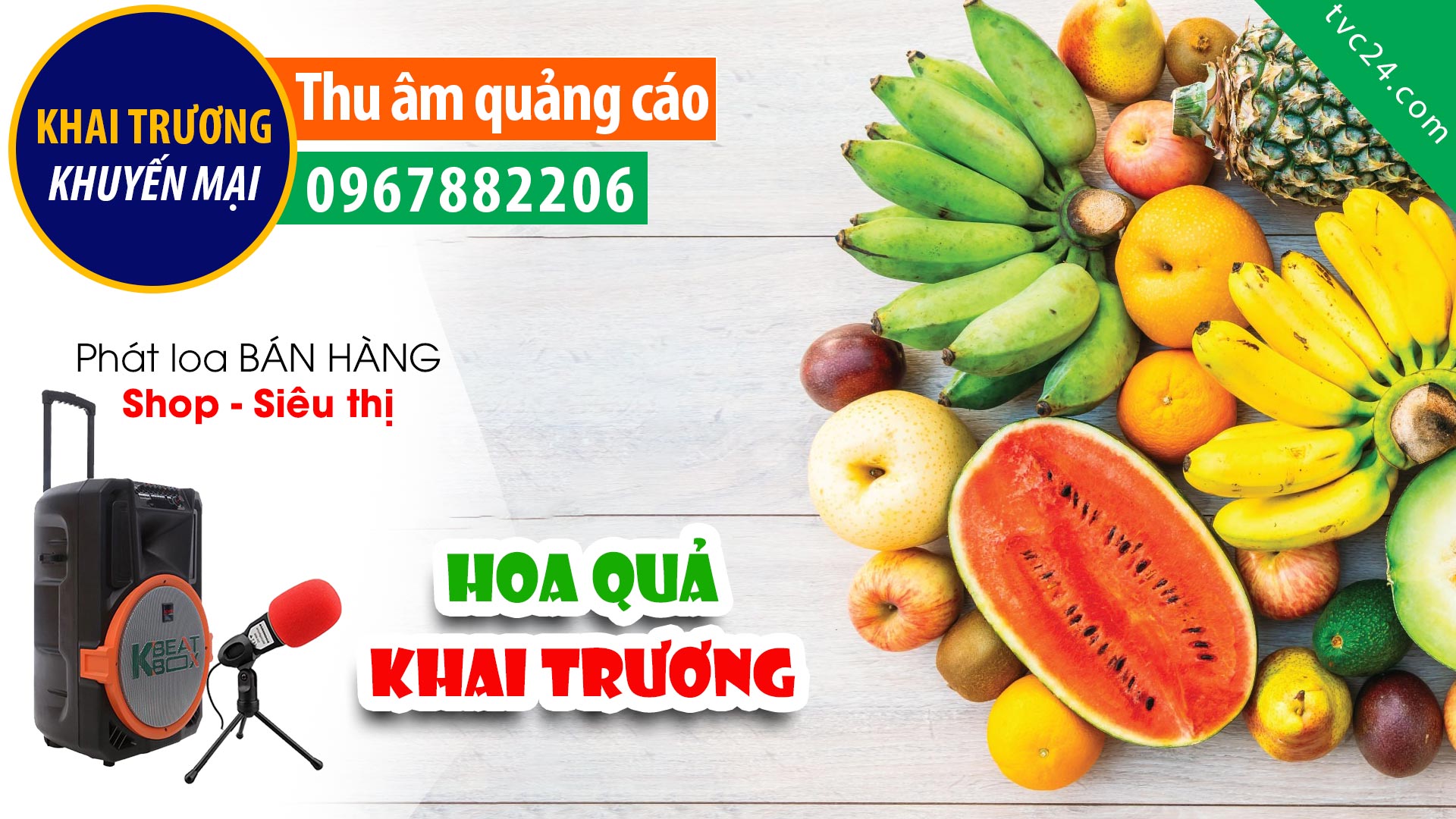 Thu âm Quảng cáo cửa hàng Trái cây ly tự chọn MC TVC24 đọc khuyến mại bán hàng