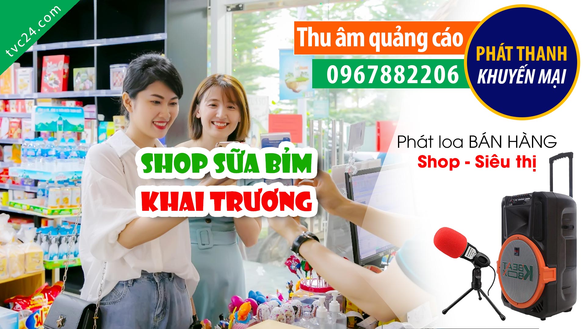  Thu âm Quảng cáo Khai trương Shop sữa bỉm Quỳnh Anh MC đọc BÁN HÀNG