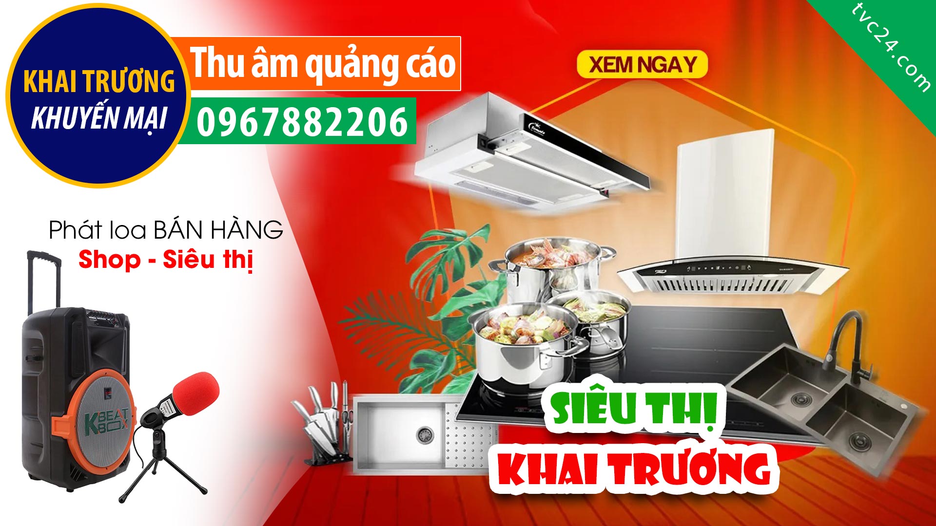 Thu âm Quảng cáo khai trương cửa hàng thiết bị nhà bếp Sik Tạk MC TVC24 đọc khuyến mại