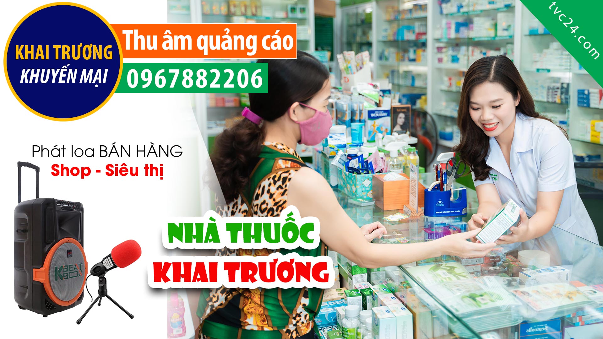  Thu âm Khai trương Quầy thuốc Kỳ Duyên MC đọc Quảng cáo khuyến mại bán hàng