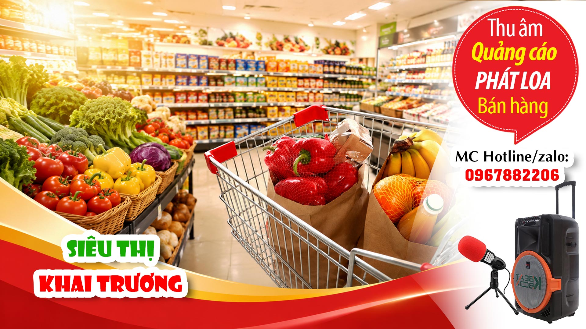 Thu âm Quảng cáo KHAI TRƯƠNG khuyến mại giảm giá Siêu thị Thái Market Trung Hoà TVC24