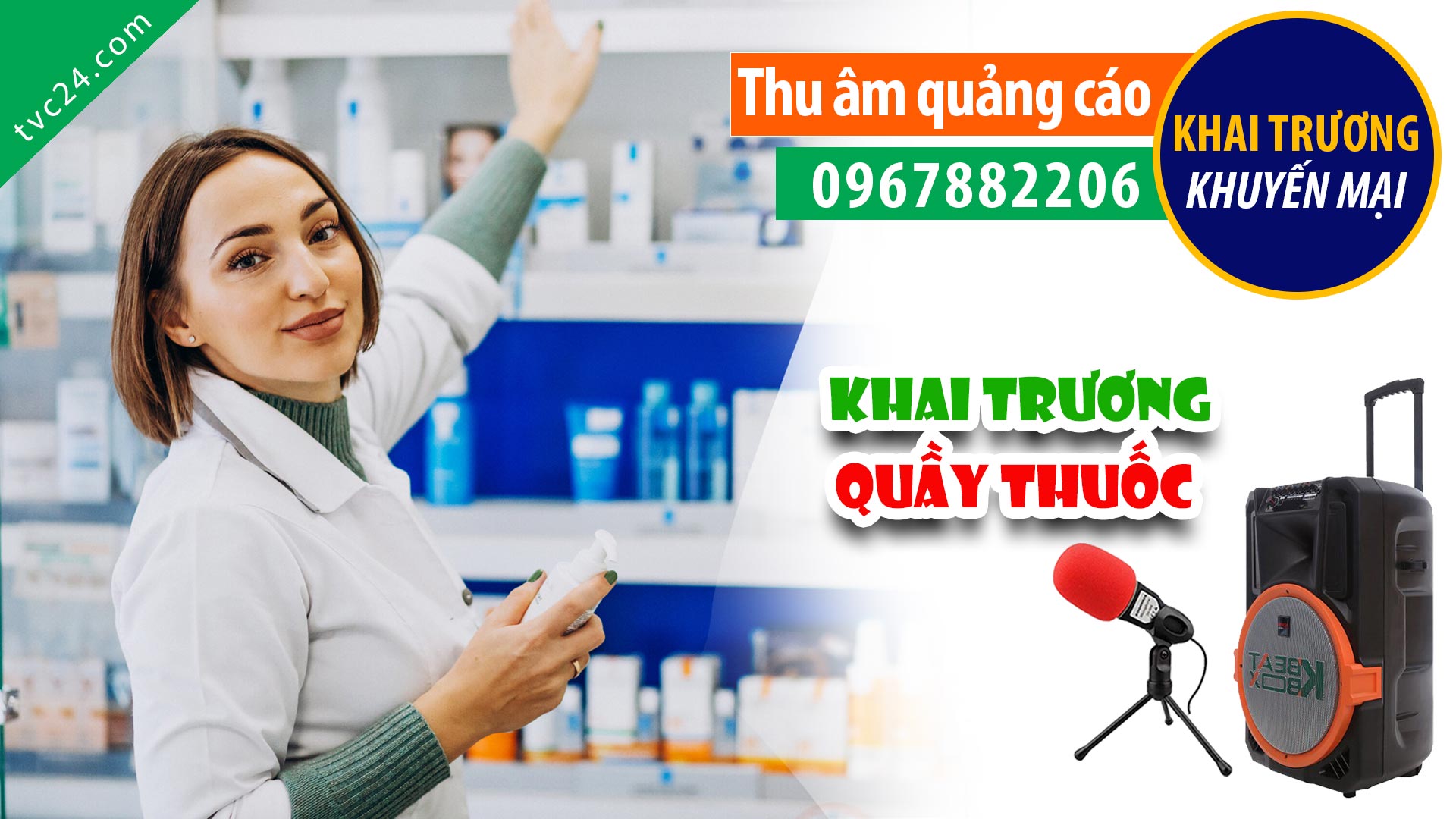 Ghi âm khai trương nhà thuốc Quân Linh 5 TVC24 đọc Khuyến mại