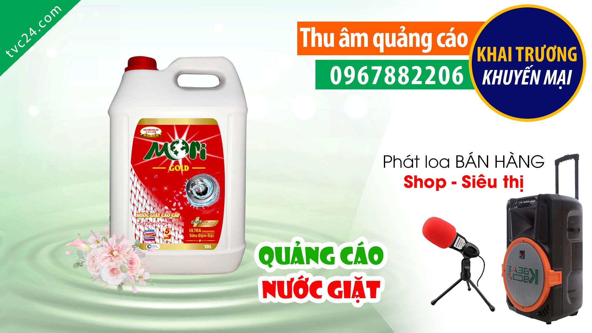 Thu âm quảng cáo bán nước giặt xả Mori Siêu Khuyến mại mua 1 TẶNG 1