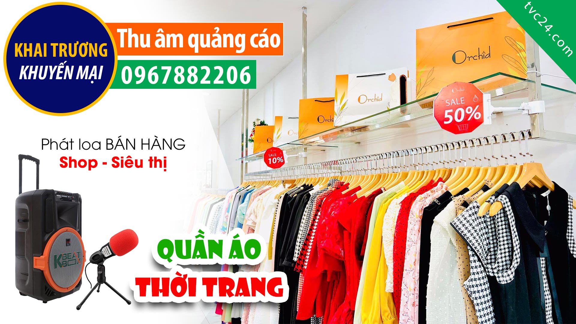 Thu âm khai trương cửa hàng thời trang Orchid Kim Sơn