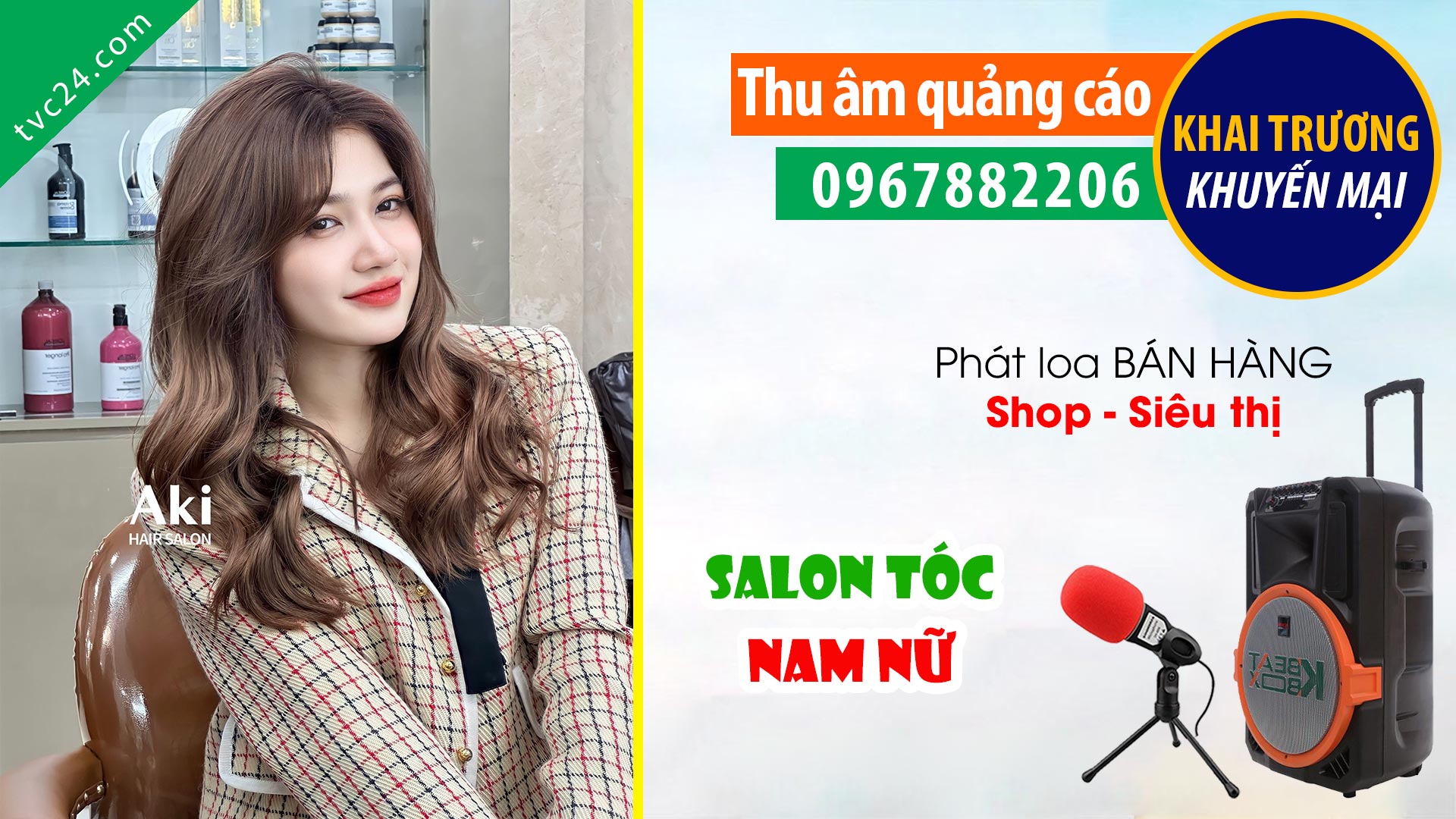 Thu âm Quảng cáo khai trương Salon Viện tóc Nhất Trung