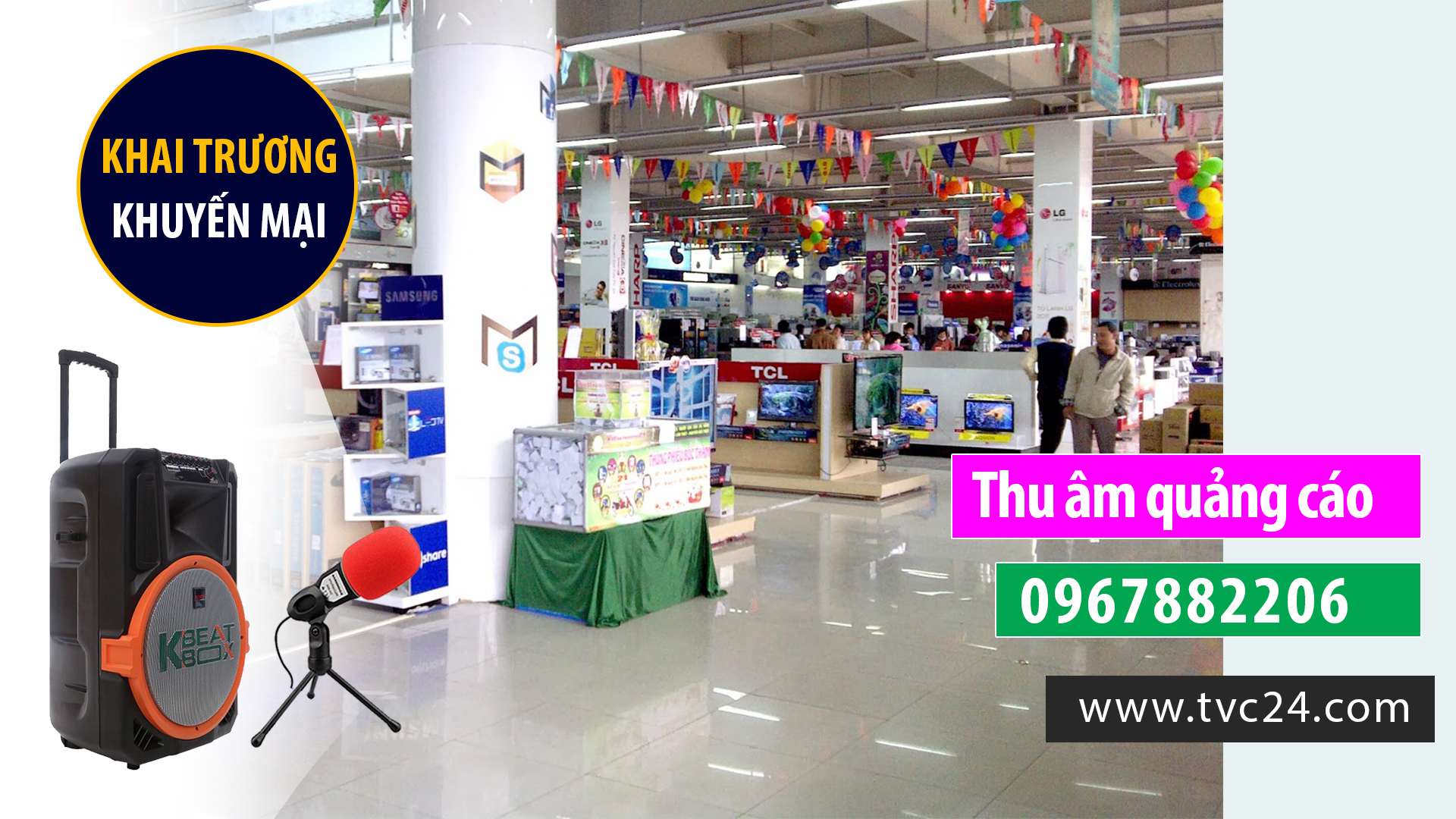 Thu âm trung tâm mua sắm MINH CHÂU Ghi âm quảng cáo khai trương