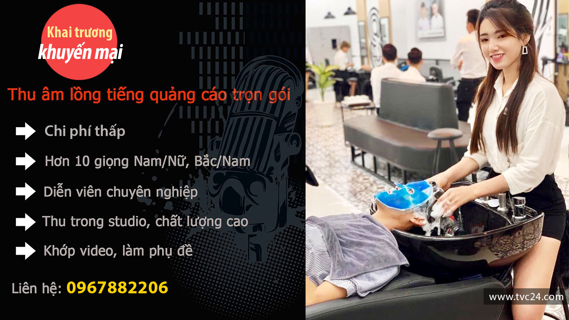 Thu âm quảng cáo khai trương salon toc Hiệp Gà Barber Shop MC phòng thu TVC24 zalo 0967882206