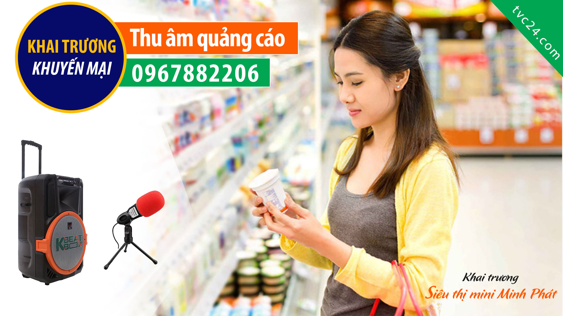 Thu âm khai trương Siêu thị mini Minh Phát MC đọc quảng cáo