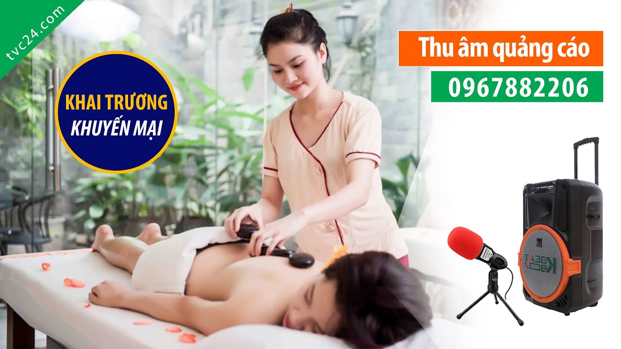 Thu âm quảng cáo khai trương King Spa cơ sở 2
