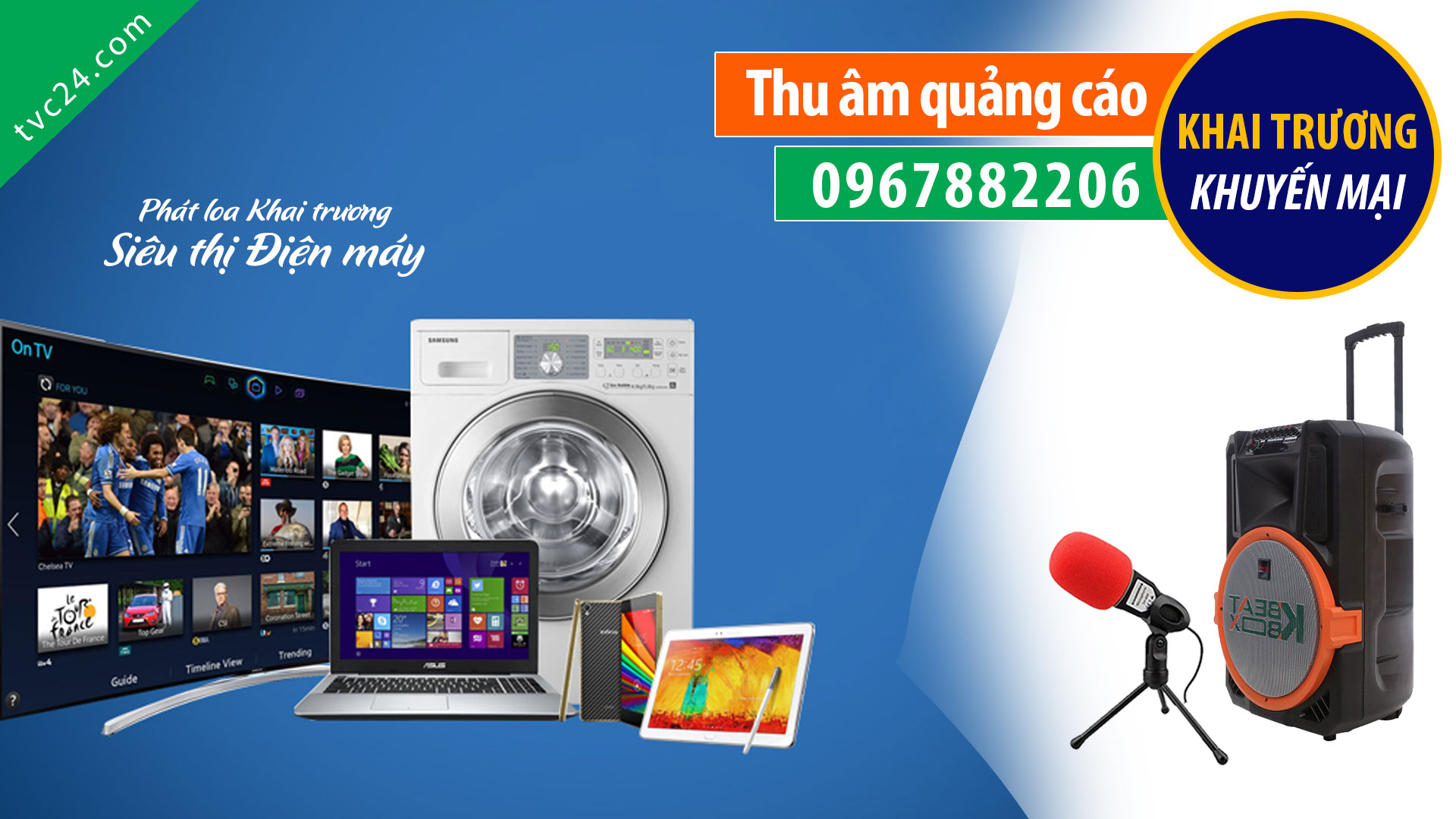 Thu âm quảng cáo khai trương siêu thị điện máy Trường Trinh