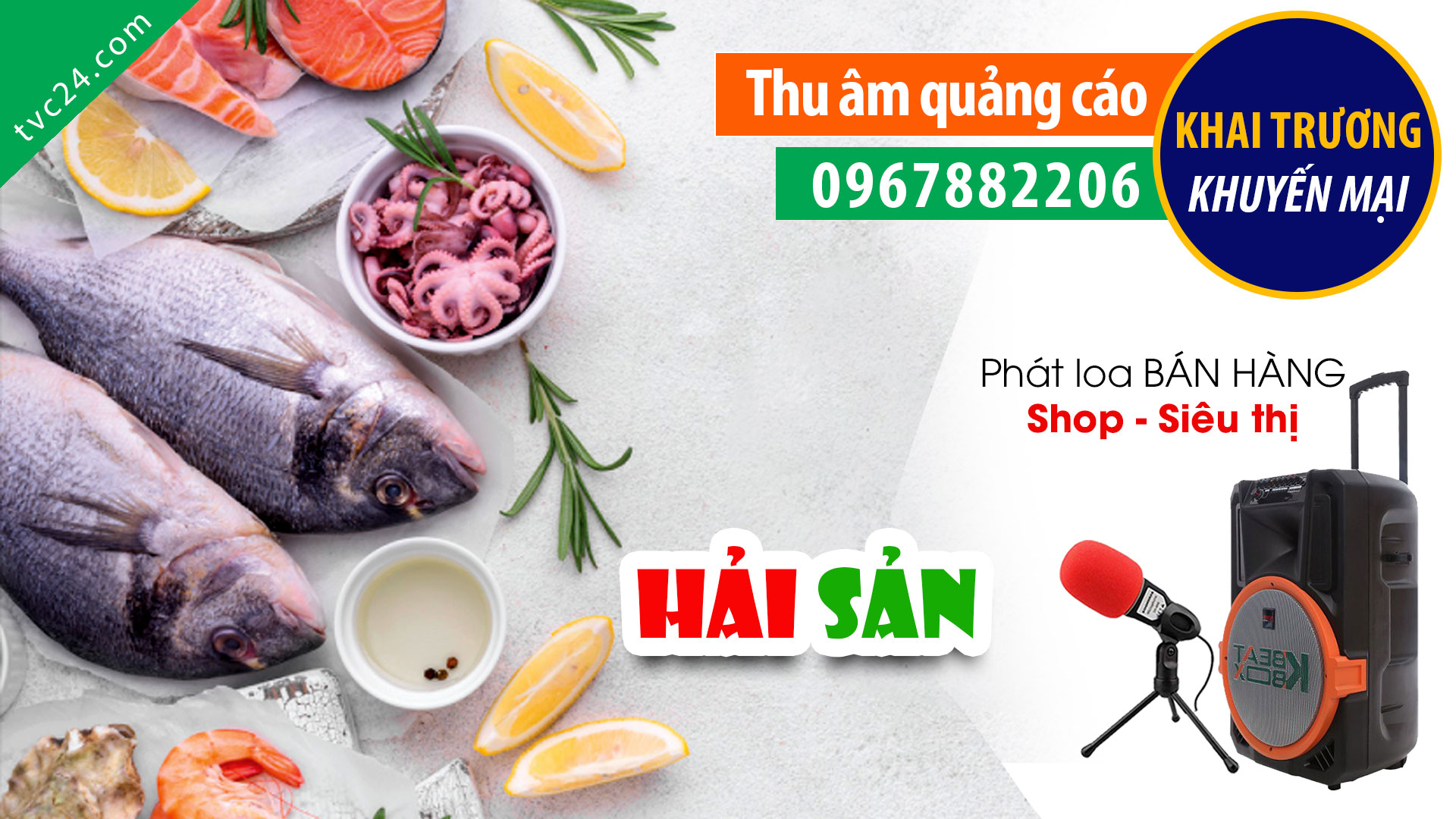 Thu âm quảng cáo Hải sản Hải Phượng MC nữ đọc KHAI TRƯƠNG khuyến mại