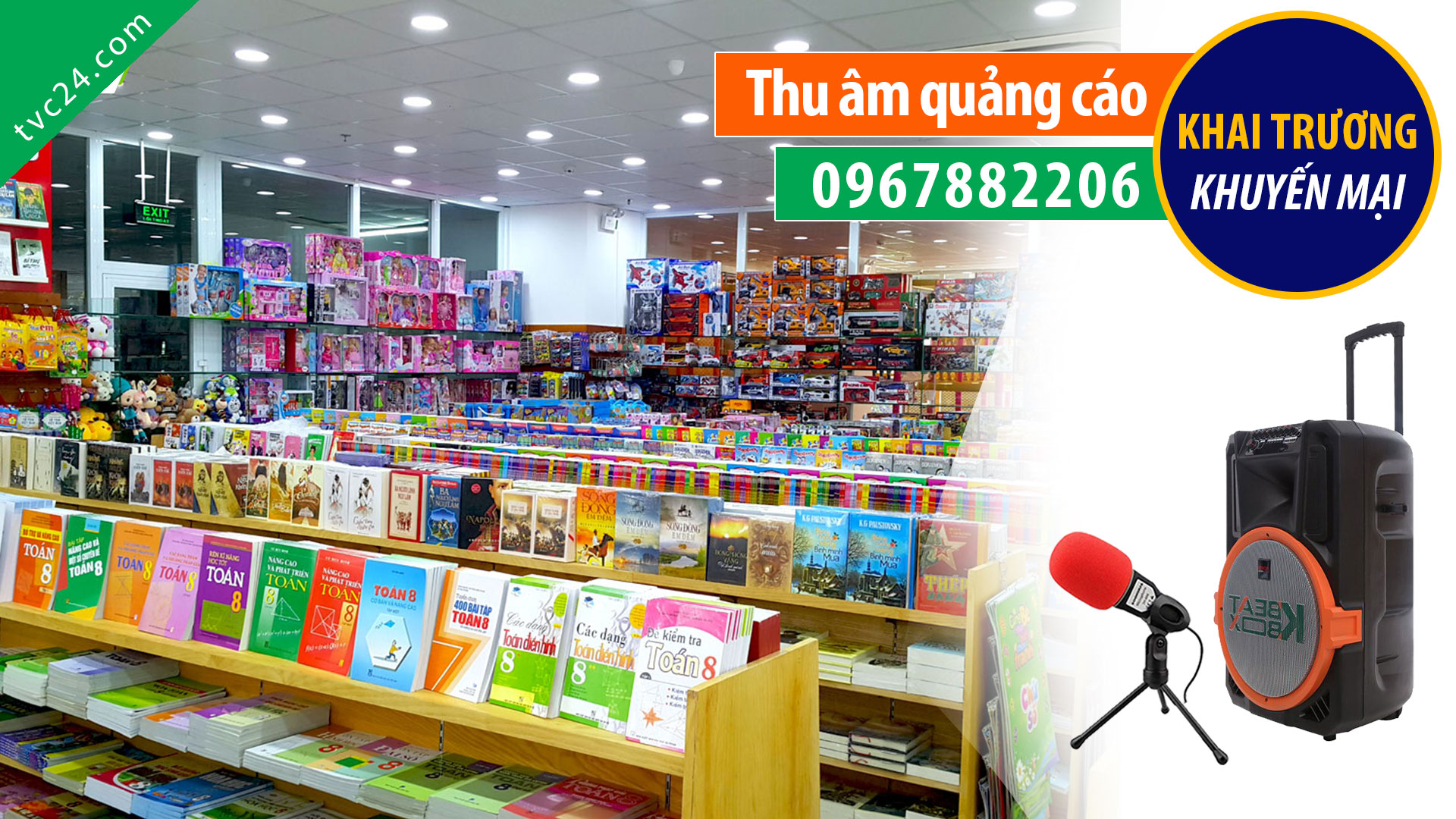 Thu âm Nhà sách Vui Vẻ TVC24 quảng cáo phát loa