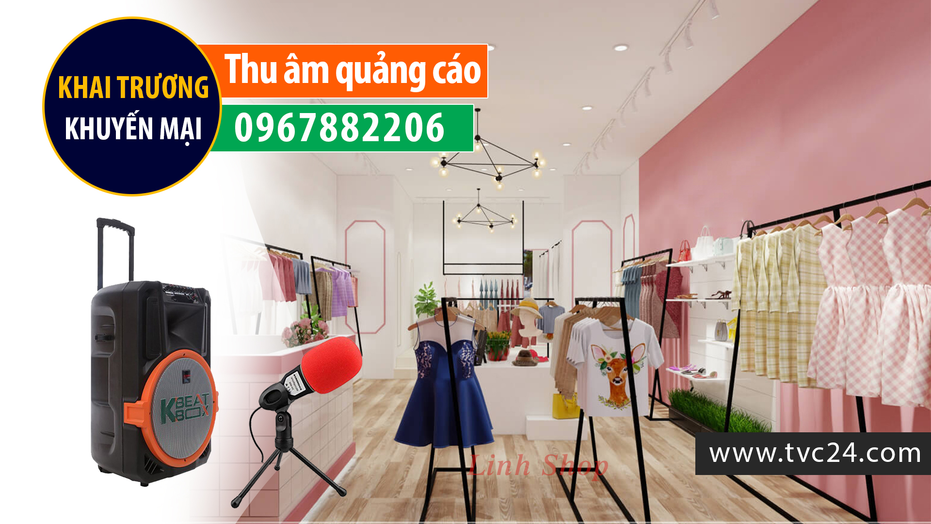 Ghi âm khai trương Linh Shop TVC24 thu âm quảng cáo khuyến mại giọng MC nữ miền Bắc