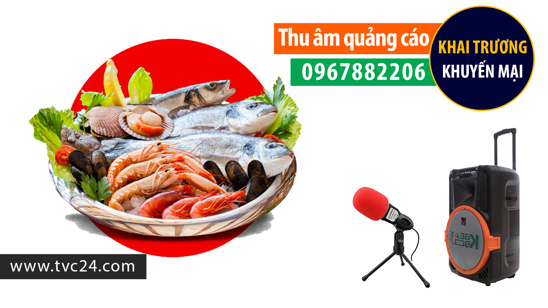 Thu âm quảng cáo ghi âm khai trương cửa hàng Hải sản Dũng Việt