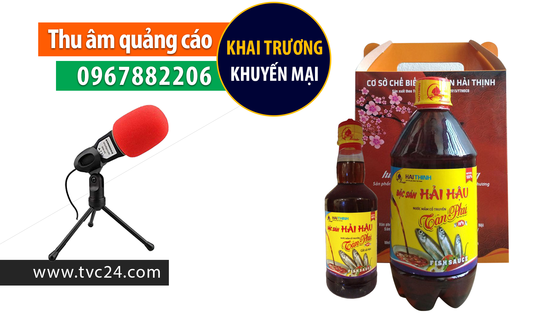 Thu âm, ghi âm quảng cáo khai trương khuyến mại nước mắm truyền thống Tân Phú Nam Định
