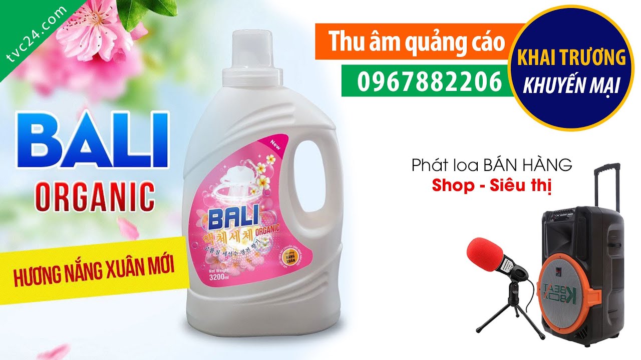 Thu âm quảng cáo nước giặt Bali Organic TVC24 đọc lời bình video
