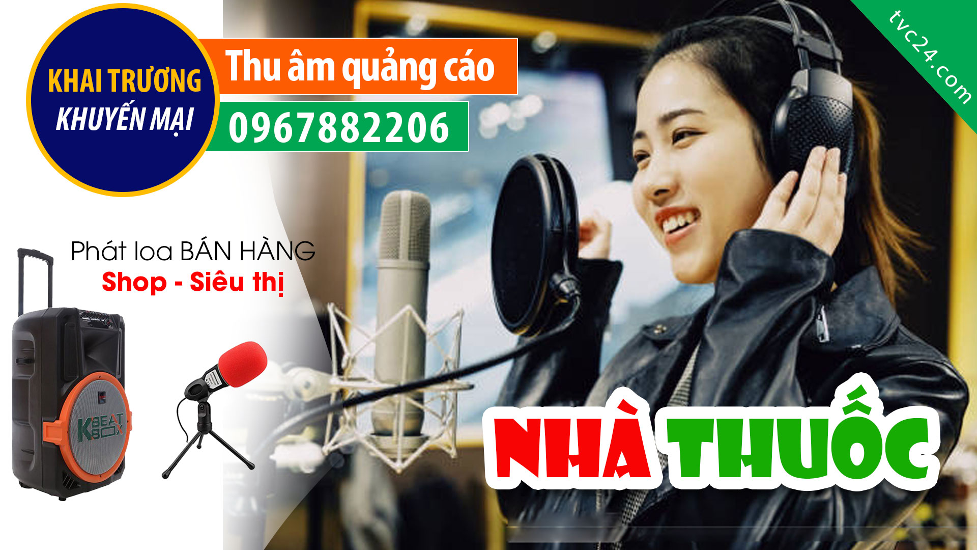 Thu âm KHAI TRƯƠNG nhà thuốc Thu Huyền MC đọc QUẢNG CÁO phát LOA