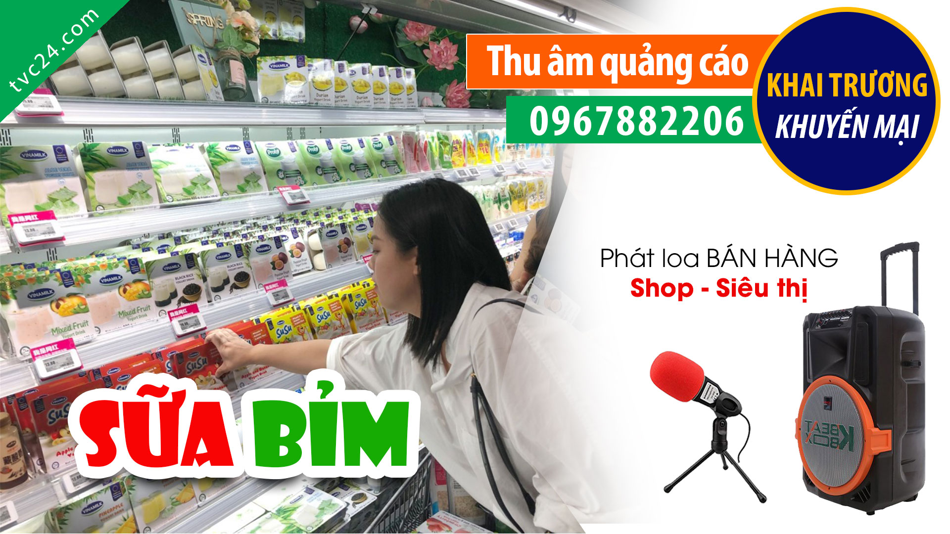 Thu âm quảng cáo bách hoá sữa Chương Phượng TVC24 đọc khai trương