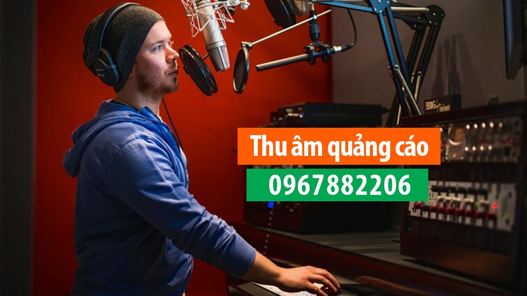 Dịch vụ thu âm quảng cáo sản phẩm – giới thiệu doanh nghiệp - HOT nhất năm 2018