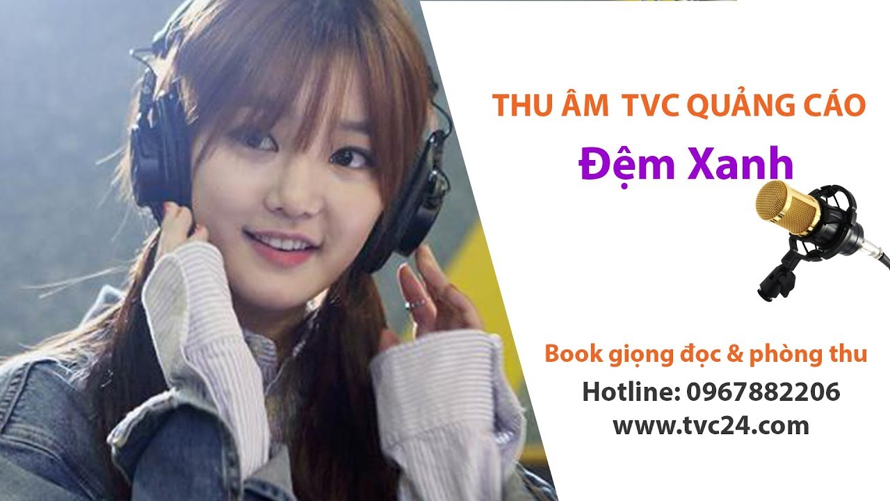 Thu âm quảng cáo truyền thông tại điểm bán Đệm xanh