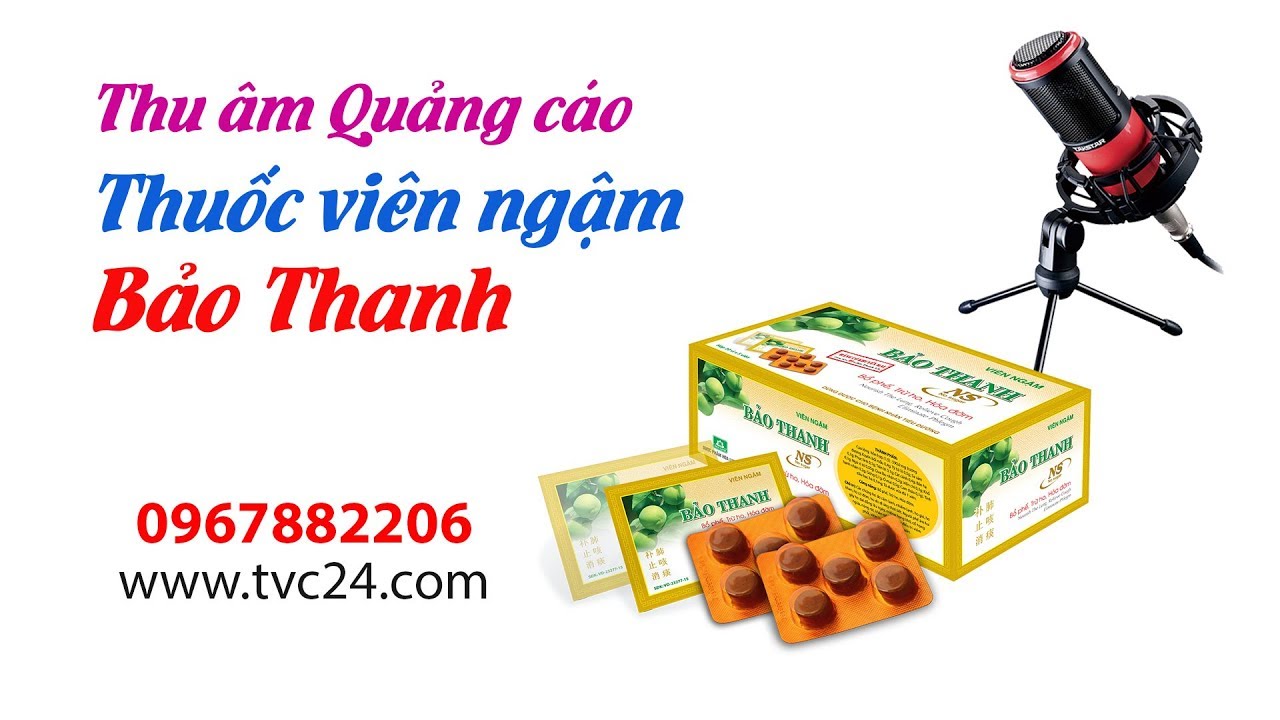 Thu âm TVC quảng cáo thuộc viên ngậm bảo thanh - Dược Hoa Linh