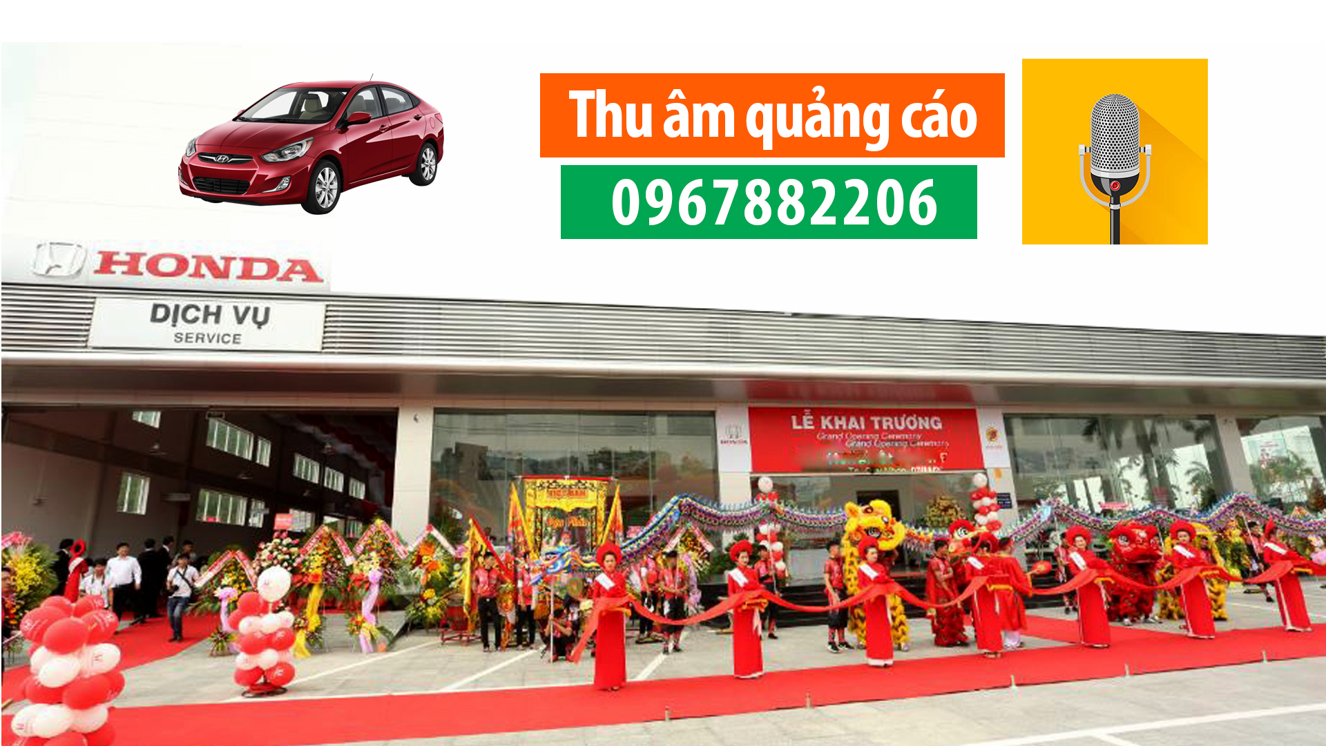 Thu âm khai trương khuyến mại oto Honda Băc Giang
